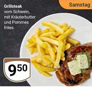 Grillsteak vom Schwein, mit Kräuterbutter und Pommes frites