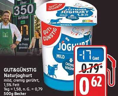 GUT&GÜNSTIG Naturjoghurt mild, cremig gerührt, 1,5% Fett 1kg = 1,58, n. G. = 0,79 500g Becher