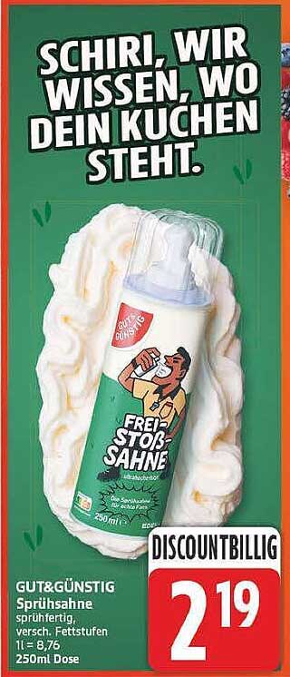 GUT&GÜNSTIG Sprühsahne sprühfertig, versch. Fettstufen 1l = 8,76 250ml Dose