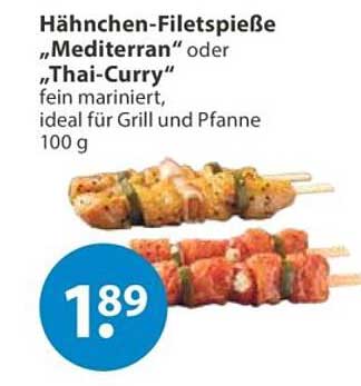 Hähnchen-Filetspieße „Mediterran“ oder „Thai-Curry“ fein mariniert, ideal für Grill und Pfanne 100 g