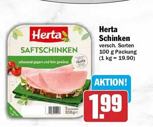 Herta Schinken versch. Sorten 100 g Packung (1 kg = 19.90)