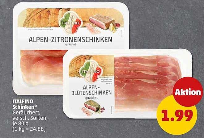 ITALFINO Schinken* Geräuchert, versch. Sorten, je 80 g (1 kg = 24.88)
