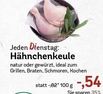 Jeden Dienstag: Hähnchenkeule