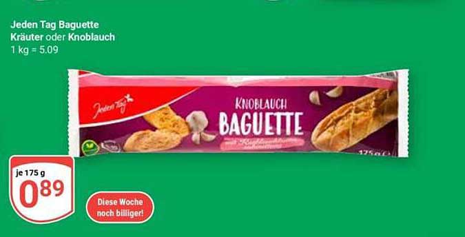 Jeden Tag Baguette Kräuter oder Knoblauch