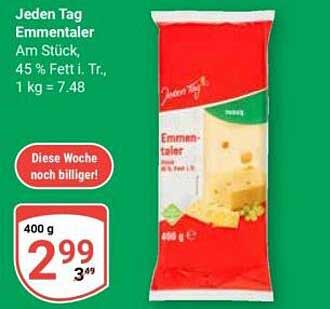 Jeden Tag Emmentaler Am Stück, 45 % Fett i. Tr., 1 kg = 7.48