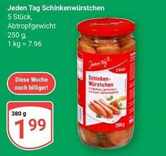 Jeden Tag Schinkenwürstchen