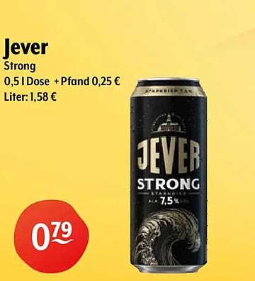 Jever Strong