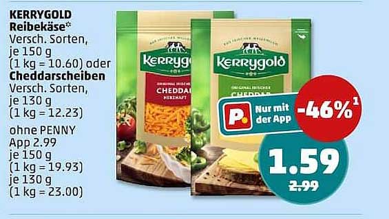 KERRYGOLD Reibekäse* Vers. Sorten, je 150 g (1 kg = 10.60) oder Käsescheiben Vers. Sorten, je 130 g (1 kg = 12.23)