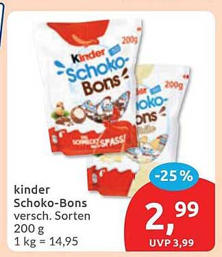 kinder Schoko-Bons versch. Sorten 200 g 1 kg = 14,95