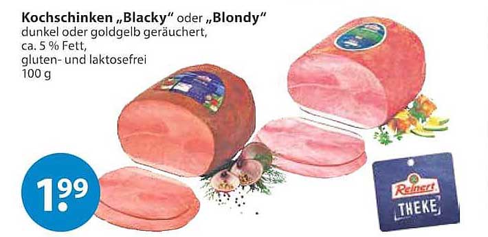 Kochschinken „Blacky“ oder „Blondy“