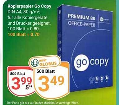 Kopierpapier Go Copy DIN A4, 80 g/m² für alle Kopiergeräte und Drucker geeignet, 100 Blatt = 0.80 100 Blatt = 0.70