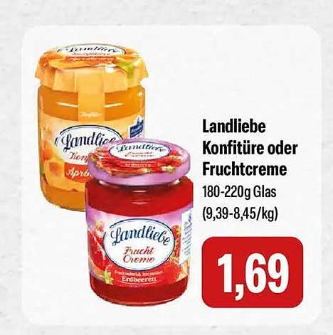 Landliebe Konfitüre oder Fruchtcreme