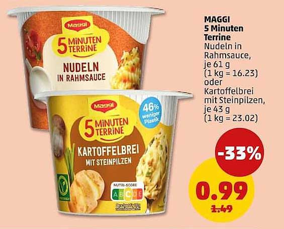 MAGGI 5 Minuten Terrine Nudel in Rahmsauce, je 61 g (1 kg = 16.23) oder Kartoffelbrei mit Steinpilzen, je 43 g (1 kg = 23.02)