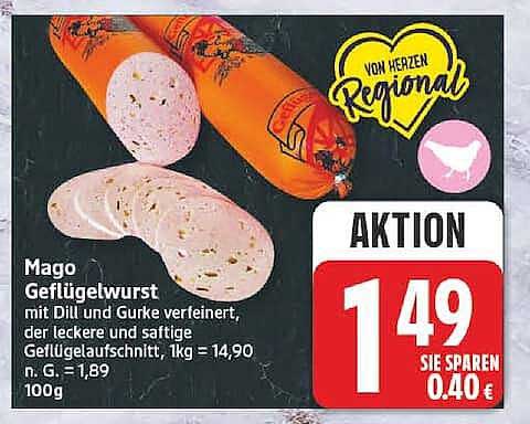Mago Geflügelwurst mit Dill und Gurke verfeinert, der leckere und saftige Geflügelfleischaufschnitt, 1kg = 14,90 n. G. = 1,89 100g