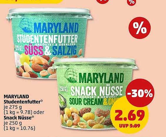 MARYLAND Studentenfutter* je 275 g (1 kg = 9.78) oder Snack Nüsse* je 250 g (1 kg = 10.76)
