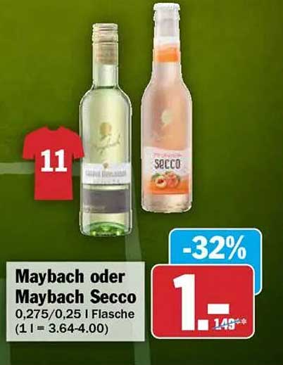 Maybach oder Maybach Secco 0,275/0,25 l Flasche (1 l = 3.64-4.00)
