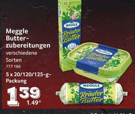 Meggle Butter-zubereitungen verschiedene Sorten 777 186 5 x 20/120/125-g-Packung