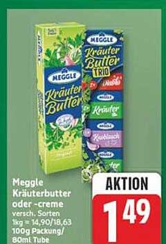 Meggle Kräuterbutter oder -creme versch. Sorten 1kg = 14,90/8,63 100g Packung/80ml Tüte