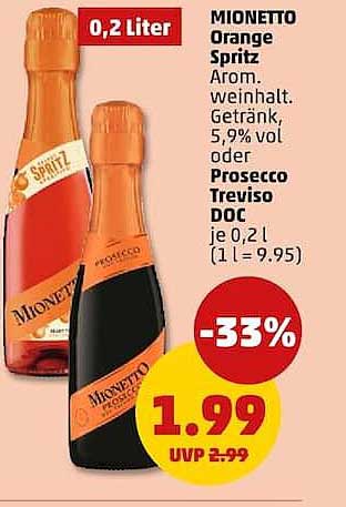 MIONETTO Orange Spritz Arom. weinhalt. Getränk, 5,9% vol. oder Prosecco Treviso DOC je 0,2 l