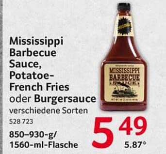 Mississippi Barbecue Sauce, Potato-French Fries oder Burgersauce verschiedene Sorten 528 723 850-930-g/ 1560-ml-Flasche