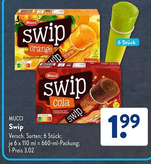 MUCCI Swip Versch. Sorten; 6 Stück; je 6 x 110 ml = 660-ml-Packung; l-Preis 3.02