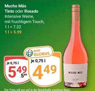 Mucho Más Tinto oder Rosado Intensive Weine, mit fruchtigem Touch, 1 l = 7.32, 1 l = 5.99