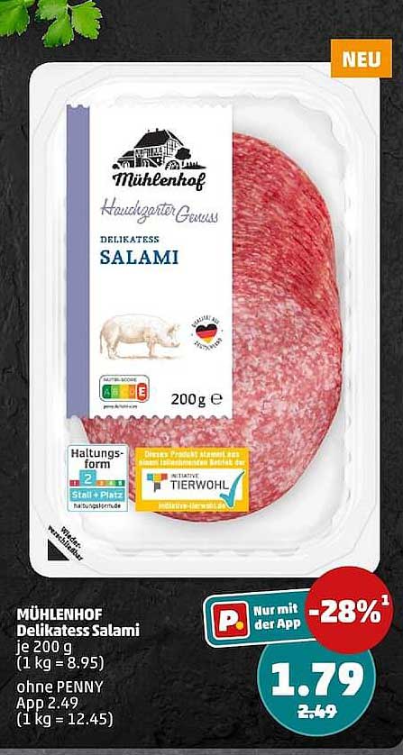 MÜHLENHOF Delikatess Salami je 200 g (1 kg = 8.95) ohne PENNY App 2.49 (1 kg = 12.45)