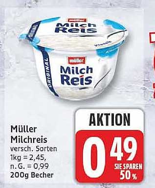 Müller Milchreis versch. Sorten 1kg = 2,45, n. G. = 0,99, 200g Becher