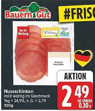 Nußschinken mild würzig im Geschmack 1kg = 27,90 n.G. = 2,79 100g
