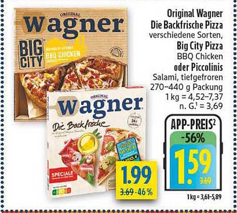 Original Wagner Die Backfrische Pizza verschiedene Sorten, Big City Pizza BBQ Chicken oder Piccolinis Salami, tiefgefroren 270–440 g Packung 1 kg = 4,52–7,37 n. G.1 = 3,69