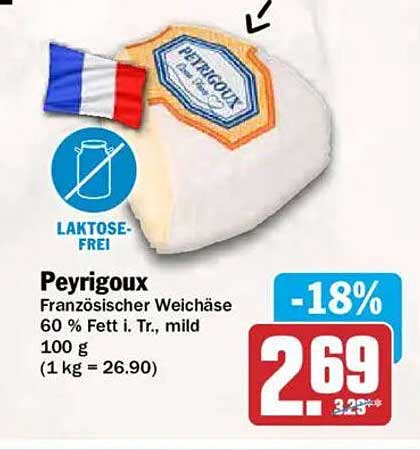 Peyrigoux Französischer Weichkäse 60 % Fett i. Tr., mild 100 g (1 kg = 26.90)