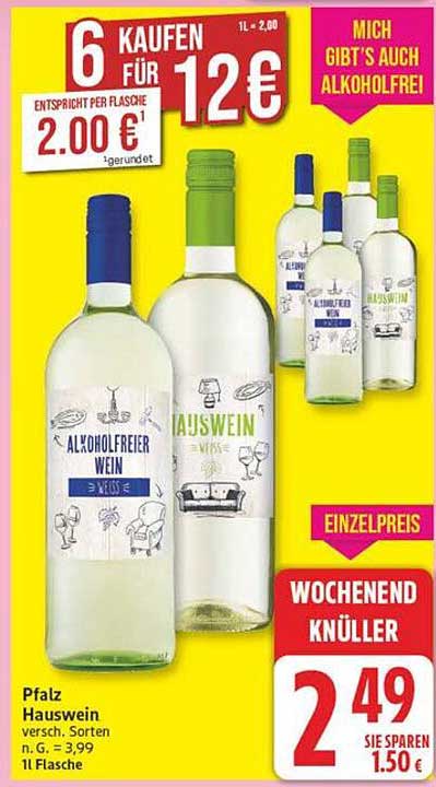 Pfalz Hauswein versch. Sorten n. G. = 3,99 1l Flasche