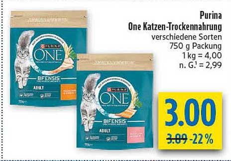 Purina One Katzen-Trockennahrung verschiedene Sorten 750 g Packung 1 kg = 4,00 n. G.¹ = 2,99