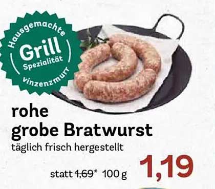rohe grobe Bratwurst täglich frisch hergestellt