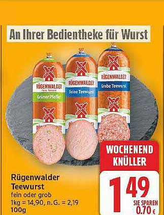 Rügenwalder Teewurst fein oder grob 1kg = 14,90, n.G. = 2,19 100g