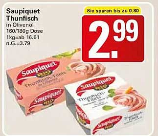 Saupiquet Thunfisch in Olivenöl 160/180g Dose