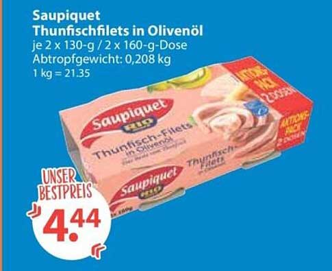 Saupiquet Thunfischfilets in Olivenöl