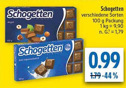 Schogetten verschiedene Sorten 100 g Packung 1 kg = 9,90 n. G. = 1,79
