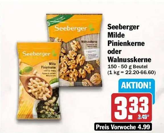 Seeberger Milde Pinienkerne oder Walnusskerne