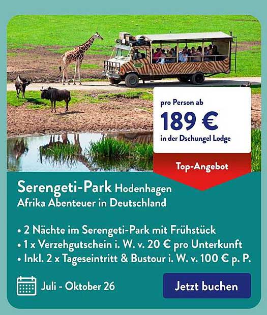 Serengeti-Park Hodenhagen Afrika Abenteuer in Deutschland