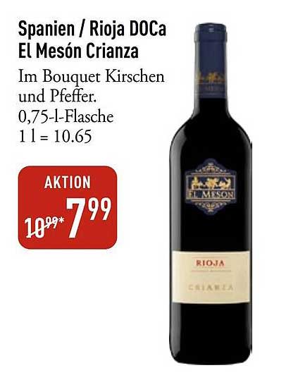Spanien / Rioja DOCa El Mesón Crianza