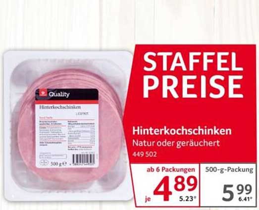 STAFFEL PREISE Hinterkochschinken Natur oder geräuchert