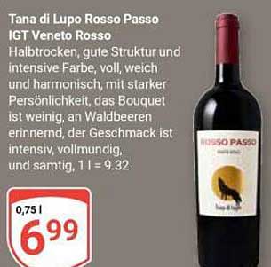 Tana di Lupo Rosso Passo IGT Veneto Rosso