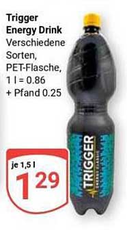 Trigger Energy Drink Verschiedene Sorten, PET-Flasche, 1 l = 0.86 + Pfand 0.25