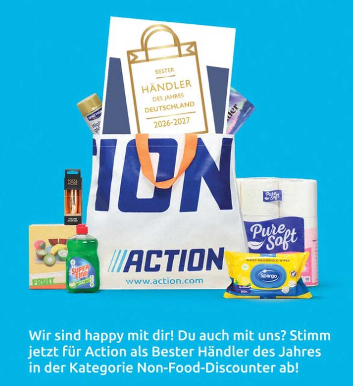 Wir sind happy mit dir! Du auch mit uns? Stimm jetzt für Action als Bester Händler des Jahres in der Kategorie Non-Food-Discounter ab!