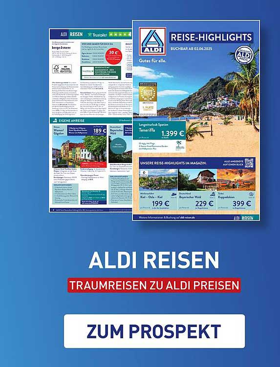 Aldi Reisen - Traumreisen zu Aldi Preisen