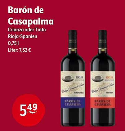 Barón de Casapalma Crianza oder Tinto Rioja/Spanien 0,75 l