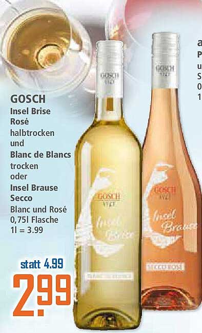 GOSCH Insel Brise Rosé halb trocken und Blanc de Blancs trocken oder Insel Brause Secco 0,75l
