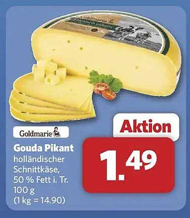 Gouda Pikant holländischer Schnittkäse, 50 % Fett i. Tr. 100 g
