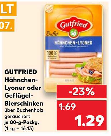 Gutfried Hänchen-Lyoner oder Geflügel-Bierschinken über Buchenholz geräuchert je 80-g-Pack.